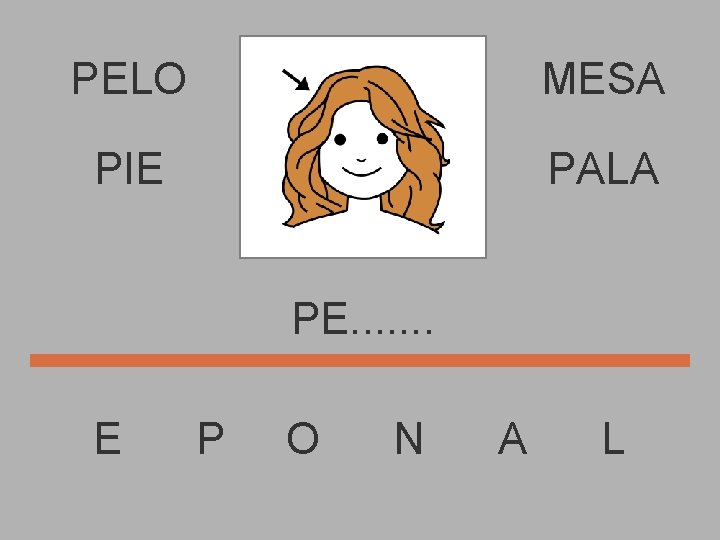 PELO MESA PIE PALA PE. . . . E P O N A L