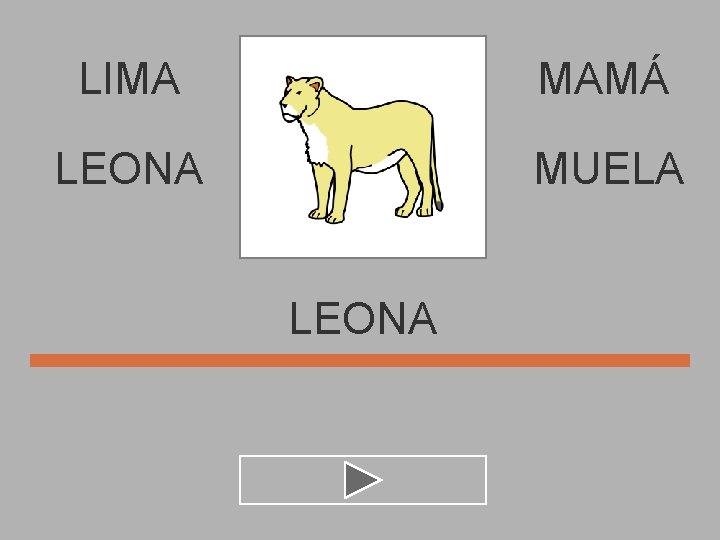 LIMA MAMÁ LEONA MUELA LEONA 