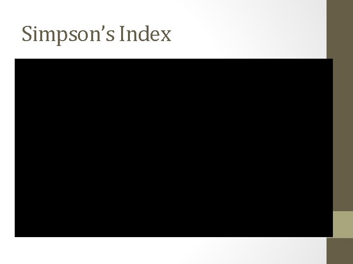 Simpson’s Index 