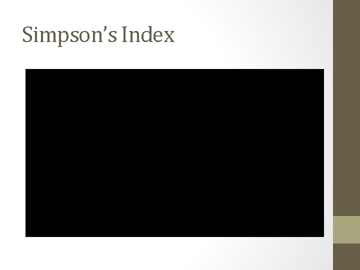 Simpson’s Index 