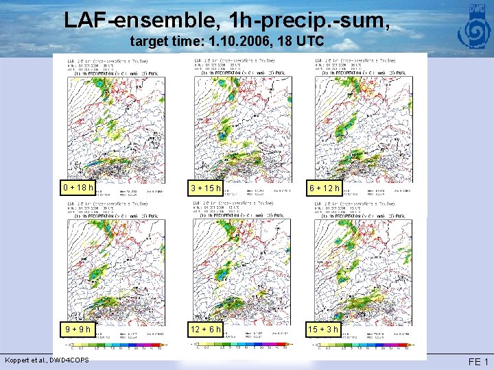 LAF-ensemble, 1 h-precip. -sum, target time: 1. 10. 2006, 18 UTC 0 + 18