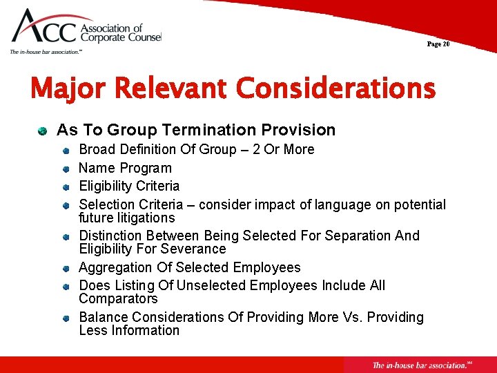 Page 20 Major Relevant Considerations As To Group Termination Provision Broad Definition Of Group