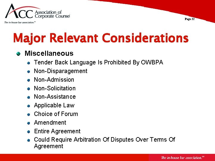 Page 22 Major Relevant Considerations Miscellaneous Tender Back Language Is Prohibited By OWBPA Non-Disparagement