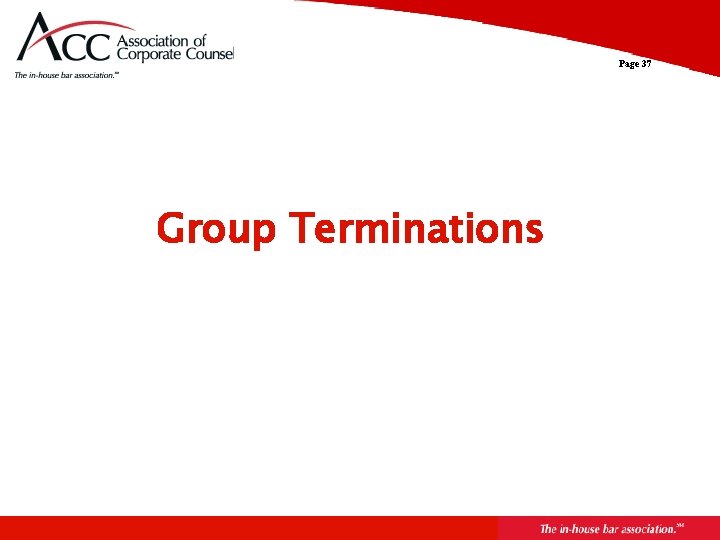 Page 37 Group Terminations 
