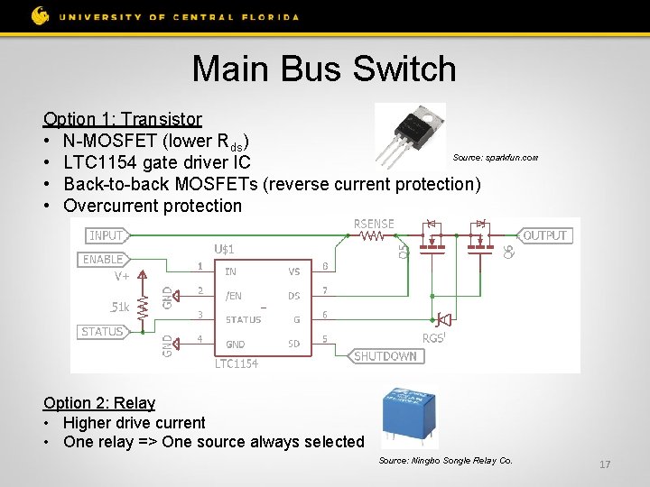 Main Bus Switch Option 1: Transistor • N-MOSFET (lower Rds) Source: sparkfun. com •