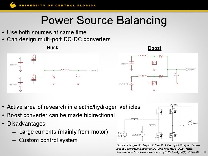 Power Source Balancing • Use both sources at same time • Can design multi-port