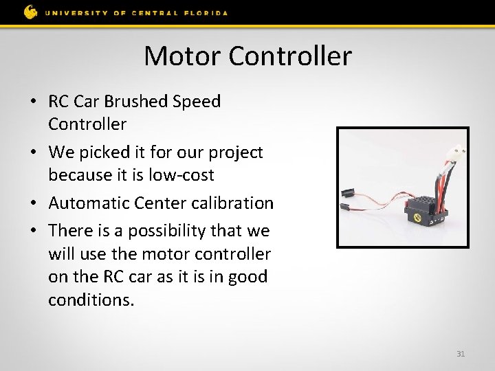 Motor Controller • RC Car Brushed Speed Controller • We picked it for our