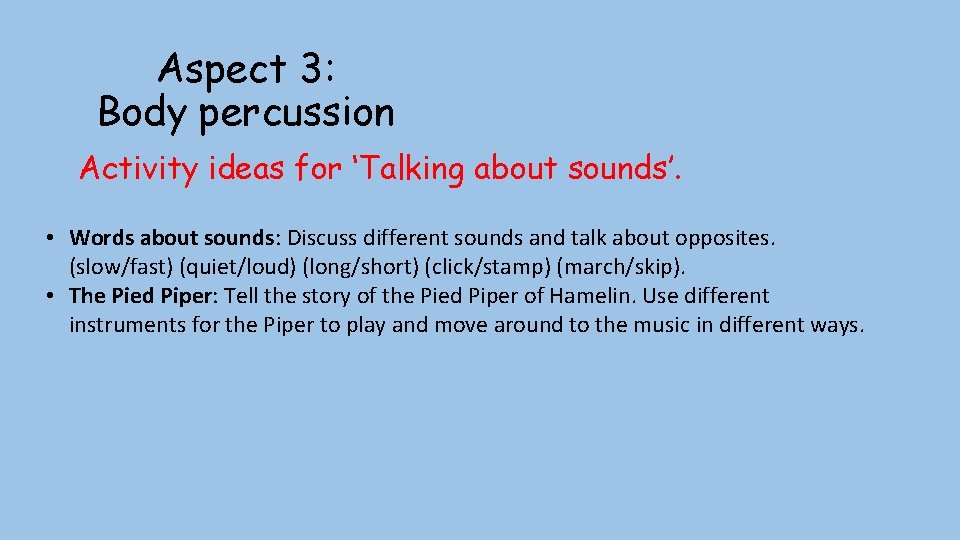 Phonics Phase One Aspect 3 Body percussion Aspect