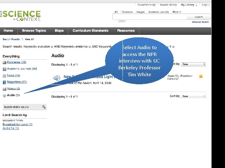 Select Audio to access the NPR interview with UC Berkeley Professor Tim White 