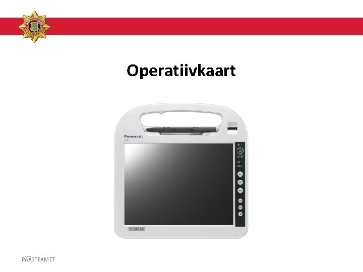 Operatiivkaart PÄÄSTEAMET 