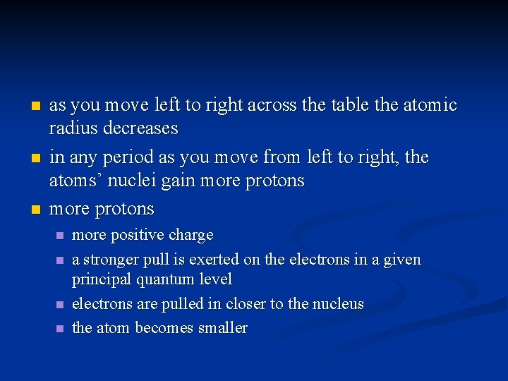 n n n as you move left to right across the table the atomic