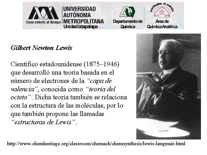 Gilbert Newton Lewis Aportaciones Ala Quimica slidetodoc.com