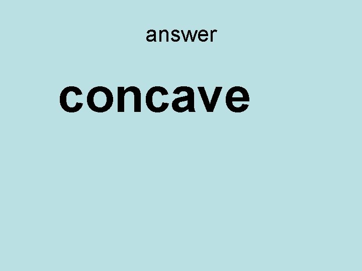 answer concave 