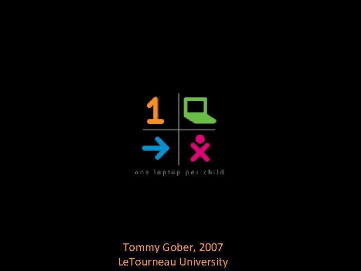 Tommy Gober, 2007 Le. Tourneau University 