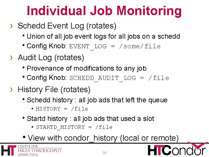 Individual Job Monitoring › Schedd Event Log (rotates) h. Union of all job event
