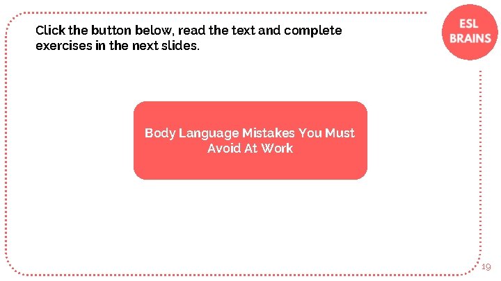 Click the button below, read the text and complete exercises in the next slides.