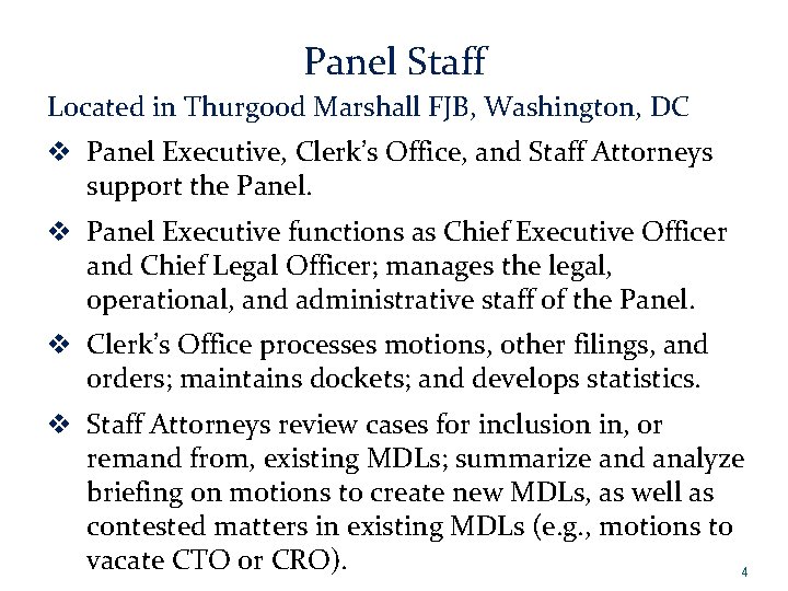 Panel Staff Located in Thurgood Marshall FJB, Washington, DC v Panel Executive, Clerk’s Office,