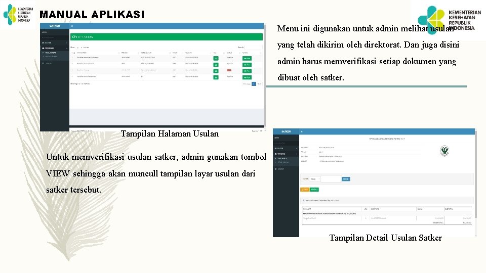 MANUAL APLIKASI Menu ini digunakan untuk admin melihat usulan 13 yang telah dikirim oleh