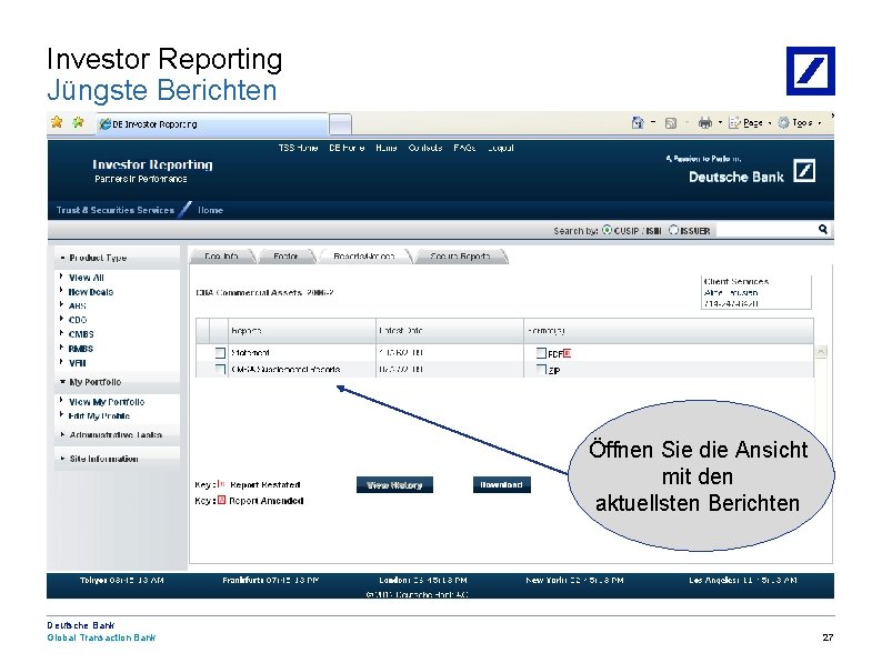 Investor Reporting Jüngste Berichten Öffnen Sie die Ansicht mit den aktuellsten Berichten Deutsche Bank