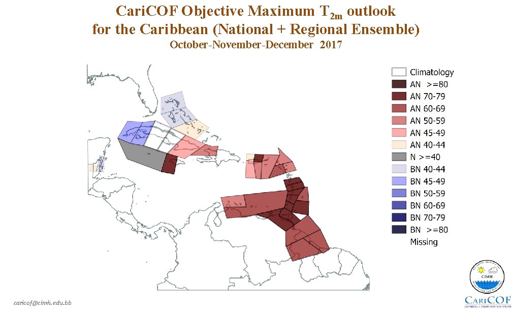 Cari. COF Objective Maximum T 2 m outlook for the Caribbean (National + Regional