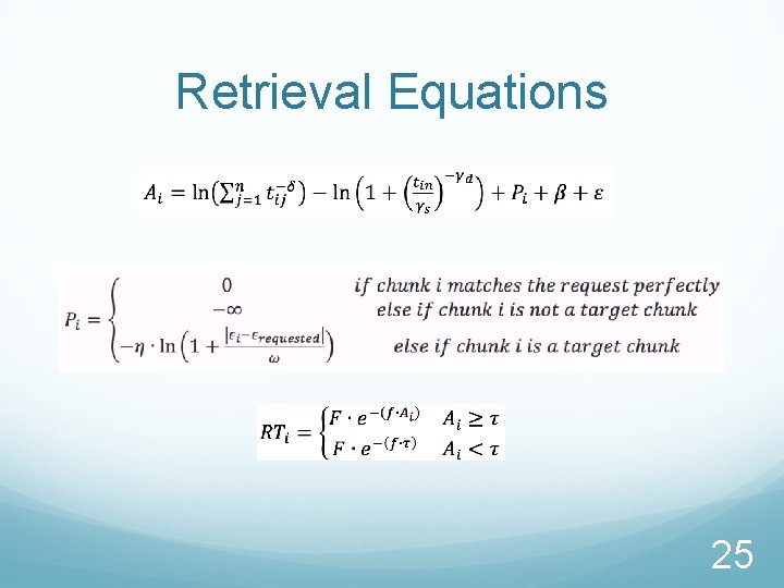 Retrieval Equations 25 