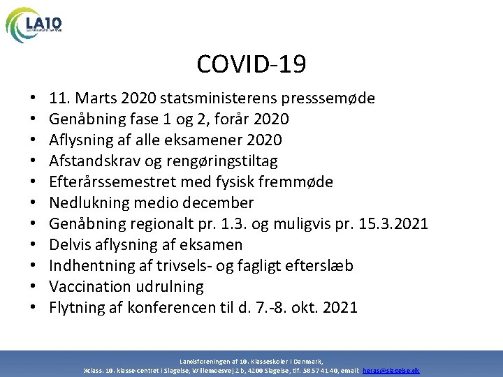 COVID-19 • • • 11. Marts 2020 statsministerens presssemøde Genåbning fase 1 og 2,