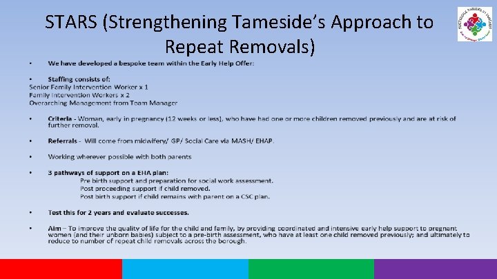 STARS (Strengthening Tameside’s Approach to Repeat Removals) 