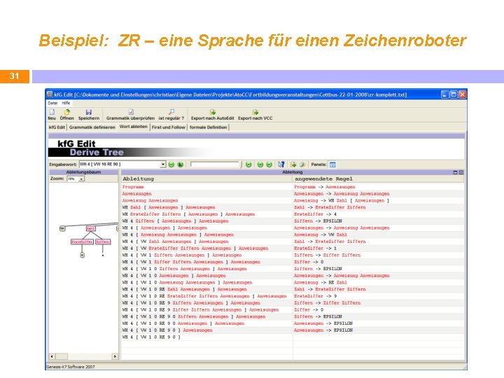 Beispiel: ZR – eine Sprache für einen Zeichenroboter 31 