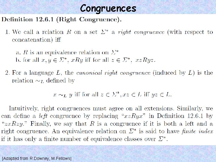 Congruences [Adapted from R. Downey, M. Fellows] 
