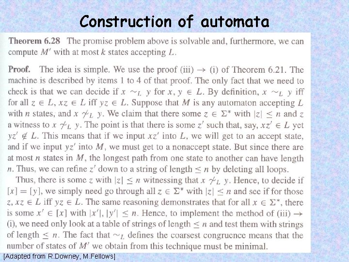 Construction of automata [Adapted from R. Downey, M. Fellows] 