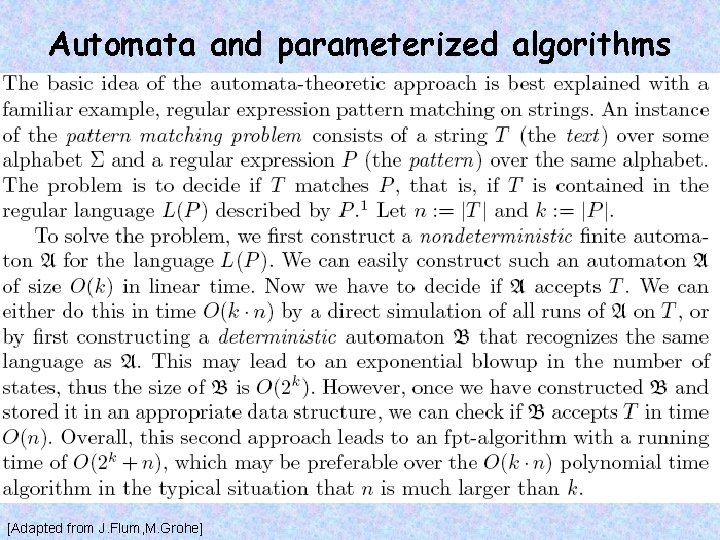 Automata and parameterized algorithms [Adapted from J. Flum, M. Grohe] 
