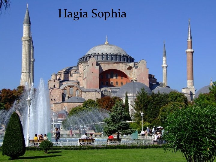 Hagia Sophia 