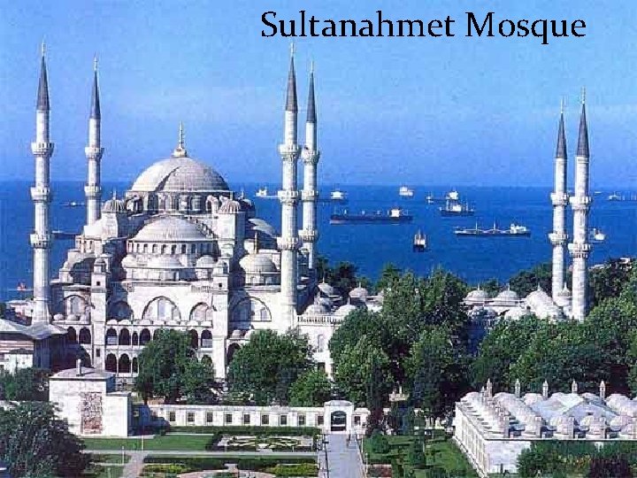 Sultanahmet Mosque 