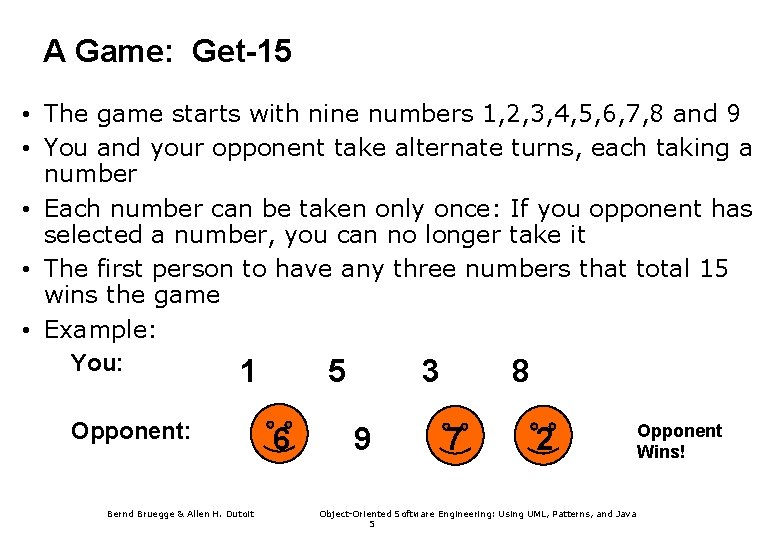 A Game: Get-15 • The game starts with nine numbers 1, 2, 3, 4,
