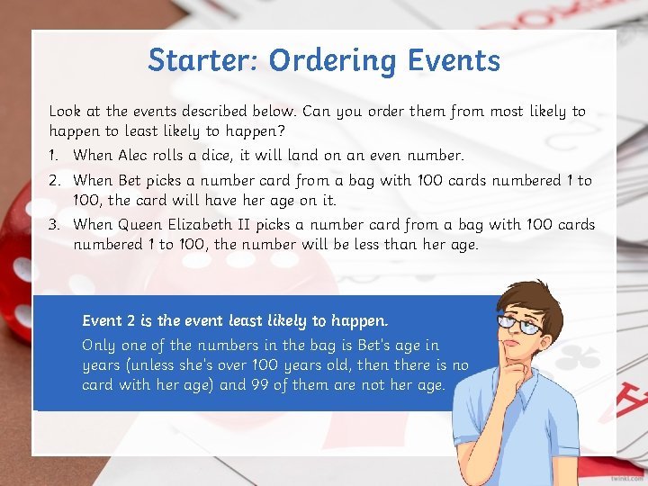 Starter: Ordering Events Look at the events described below. Can you order them from Starter: Ordering Events Look at the events described below. Can you order them from