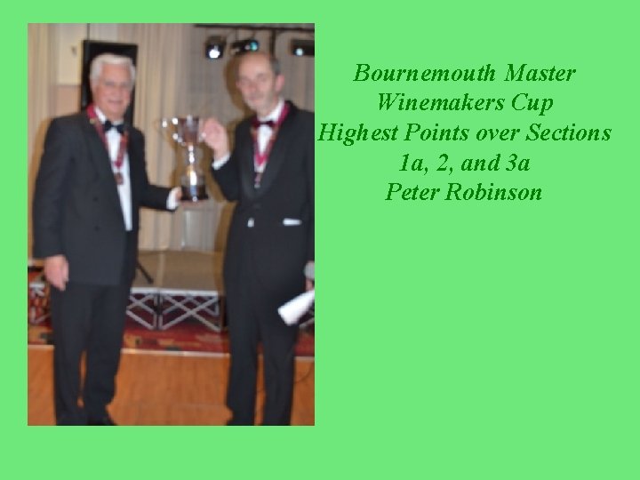 Bournemouth Master Winemakers Cup Highest Points over Sections 1 a, 2, and 3 a