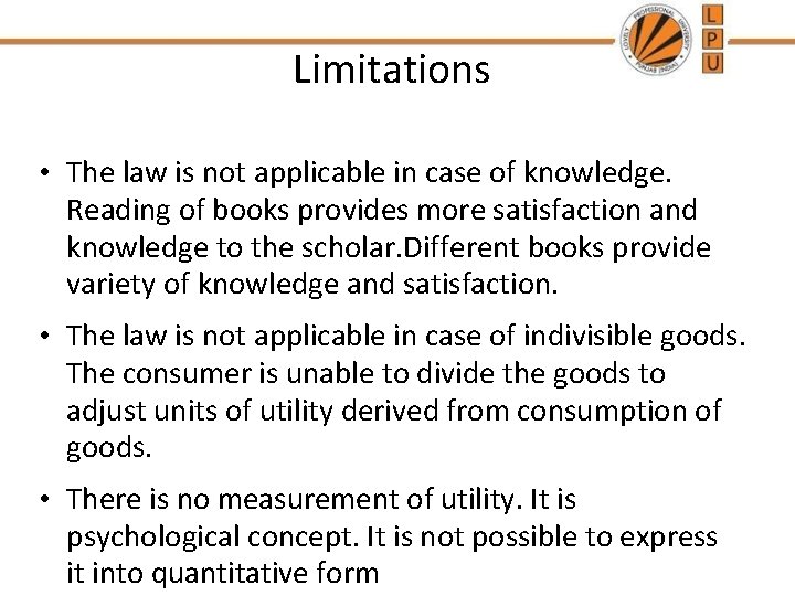 Limitations • The law is not applicable in case of knowledge. Reading of books