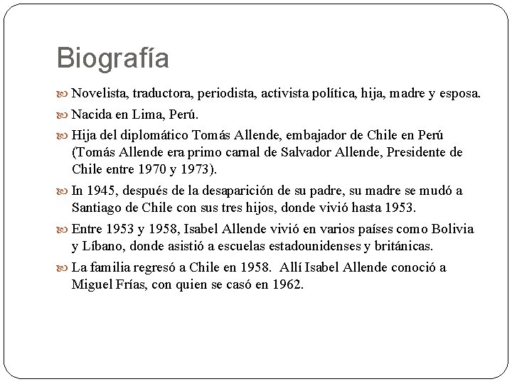 Biografía Novelista, traductora, periodista, activista política, hija, madre y esposa. Nacida en Lima, Perú.