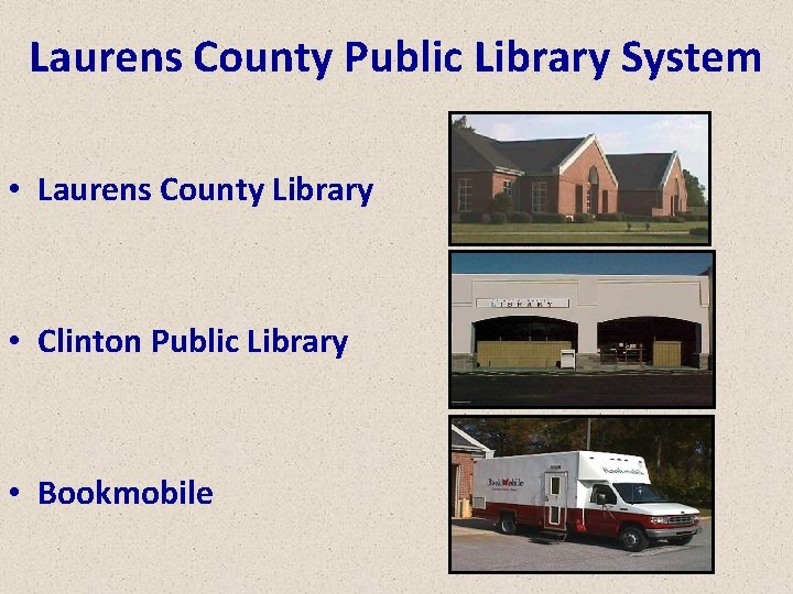 Laurens County Public Library System • Laurens County Library • Clinton Public Library •