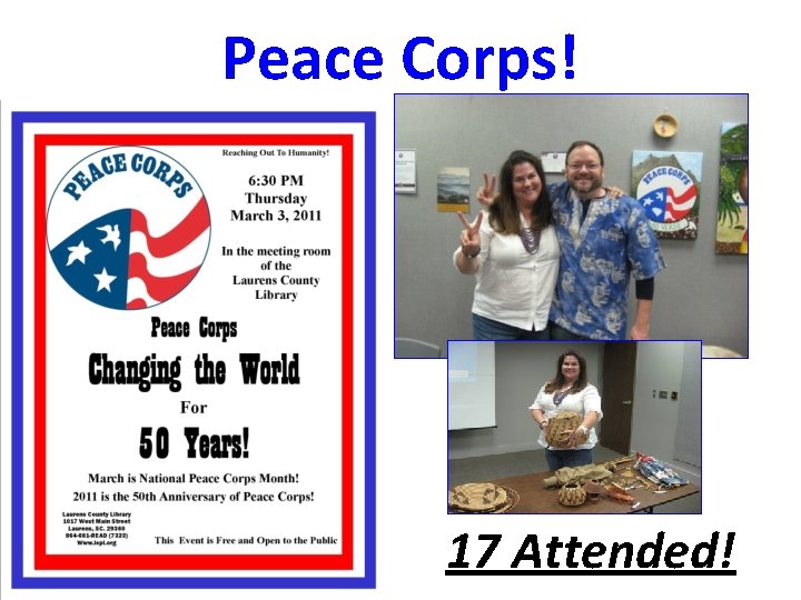 Peace Corps! 17 Attended! 