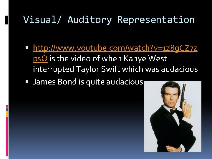 Visual/ Auditory Representation http: //www. youtube. com/watch? v=1 z 8 g. CZ 7 z