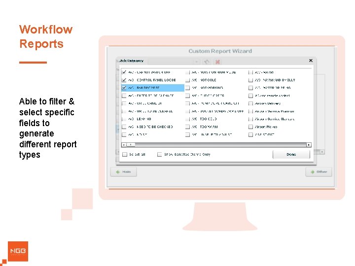 Workflow Reports Able to filter & select specific fields to generate different report types