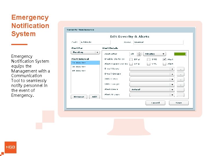 Emergency Notification System equips the Management with a Communication Tool to seamlessly notify personnel