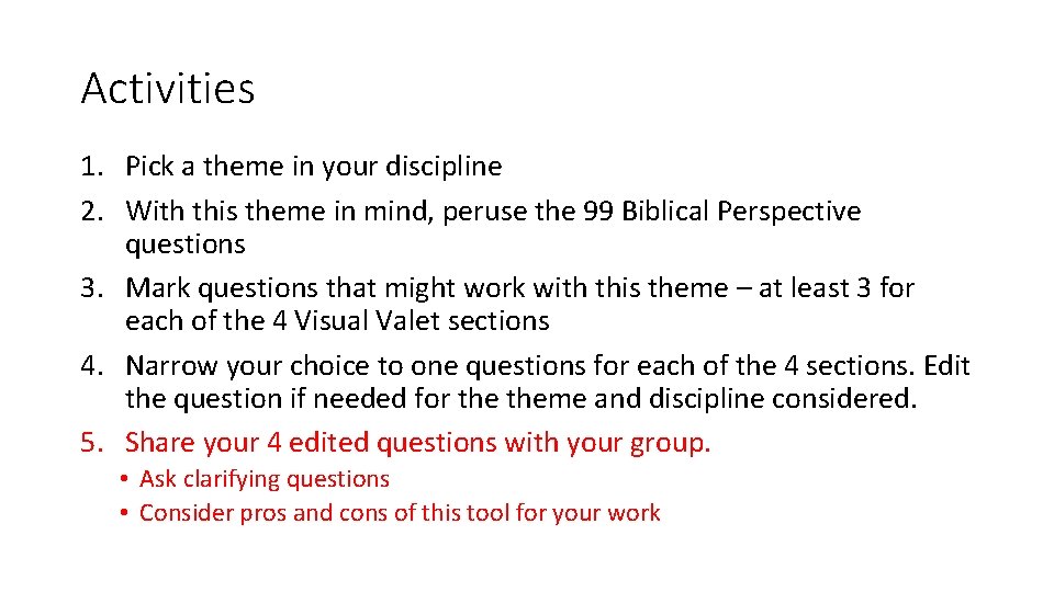 Activities 1. Pick a theme in your discipline 2. With this theme in mind,