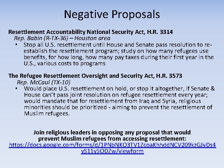 Negative Proposals Resettlement Accountability National Security Act, H. R. 3314 Rep. Babin (R-TX-36) –