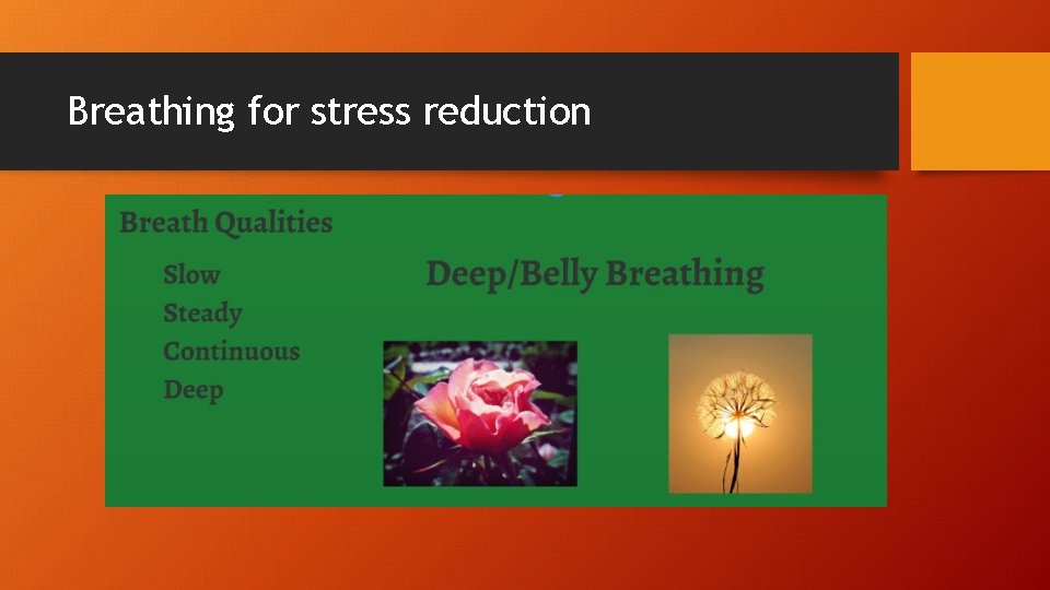 Breathing for stress reduction 