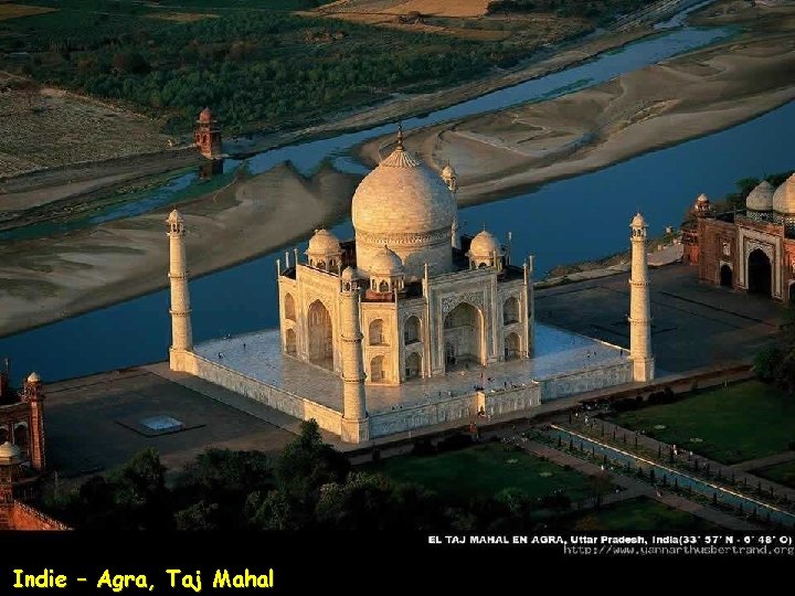 Indie – Agra, Taj Mahal 
