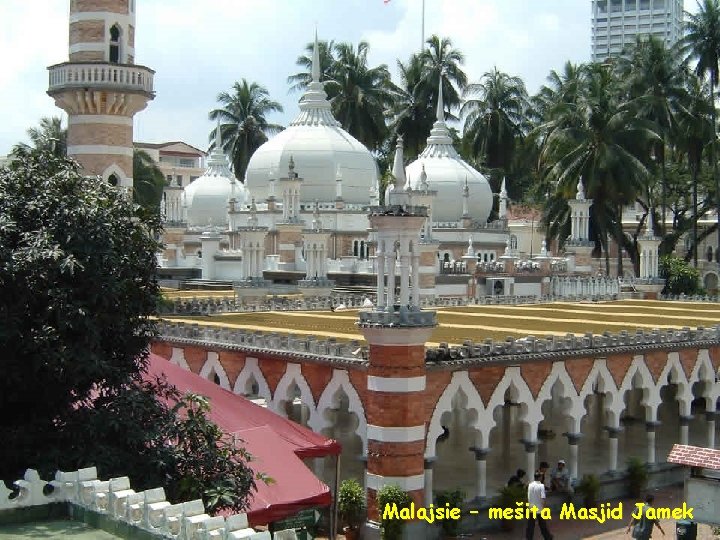 Malajsie – mešita Masjid Jamek 