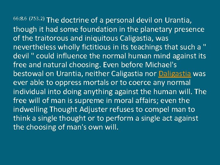 The doctrine of a personal devil on Urantia, though it had some foundation in