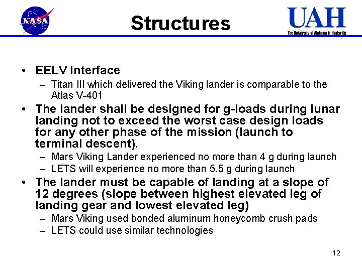 Structures • EELV Interface – Titan III which delivered the Viking lander is comparable